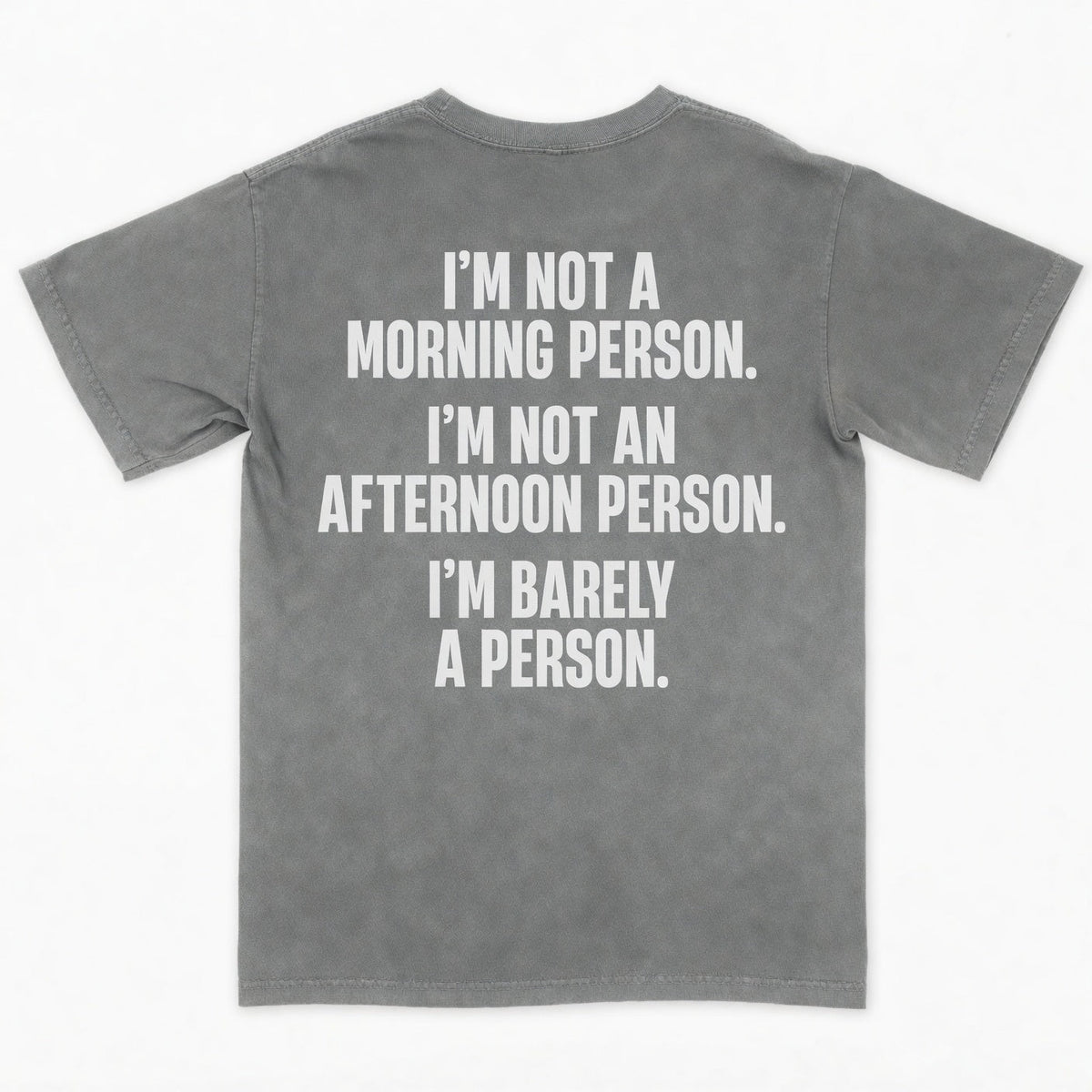 I’m not a morning person. I’m not an afternoon person. I’m barely a person