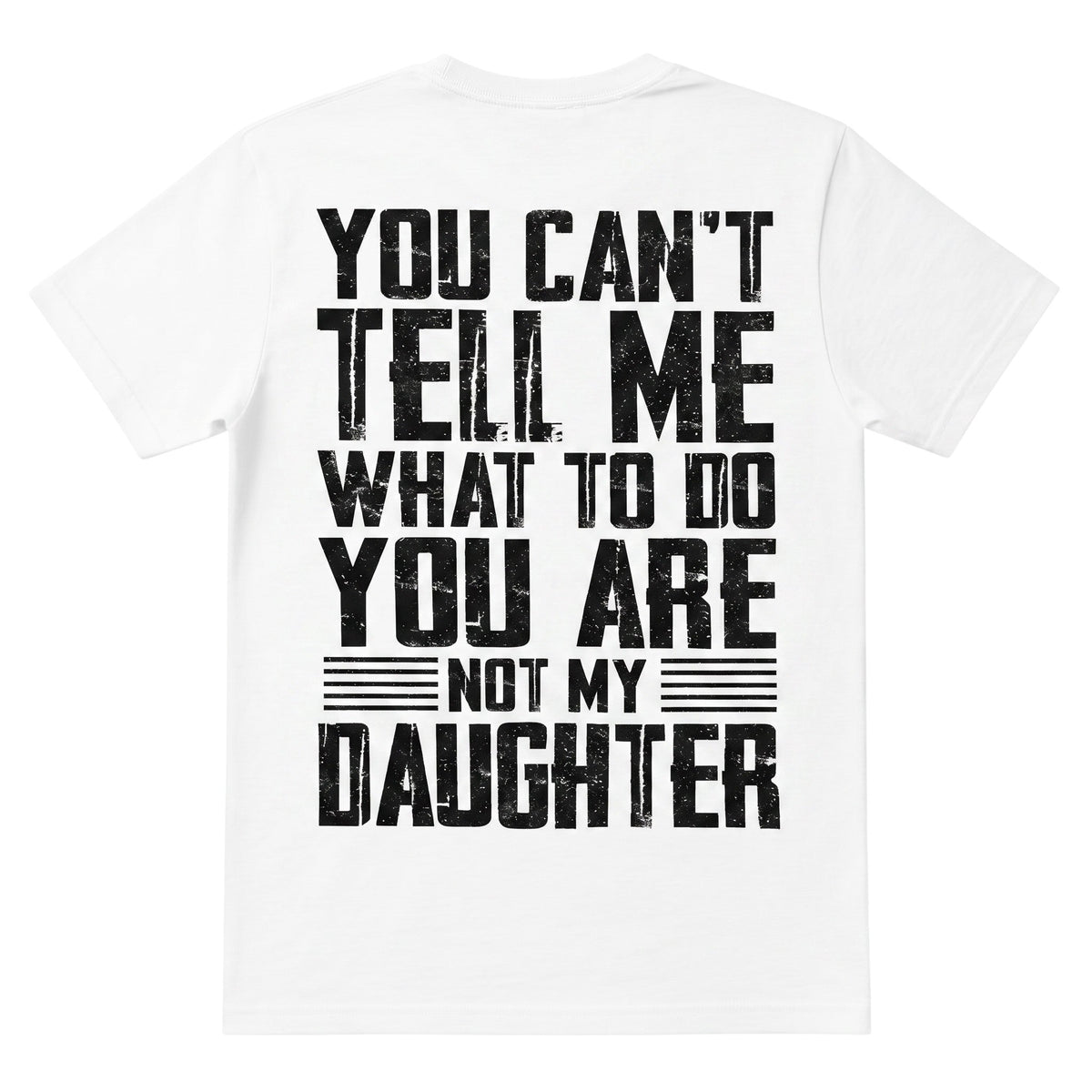 TrendyShift.Com white cotton t-shirt with distressed black typography graphic on the back, featuring a bold quote.